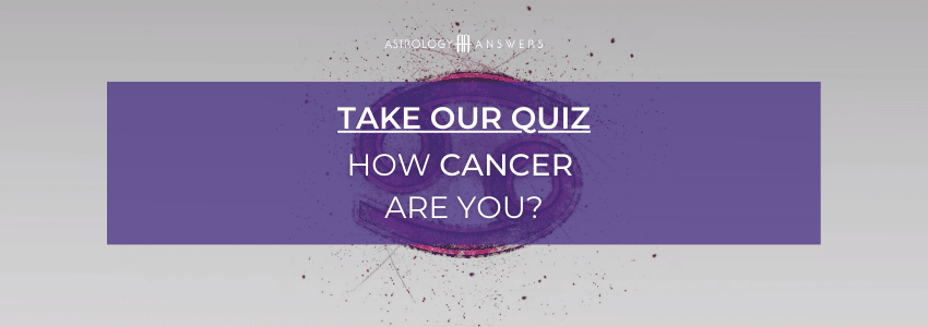 A quiz button that takes you to our quiz: How Cancer are you?