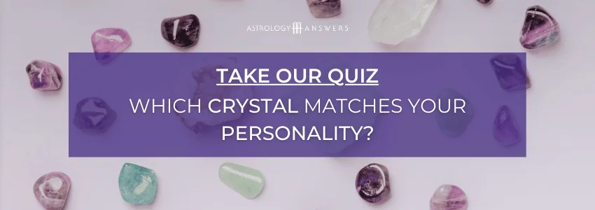 which crystal describes your personality quiz cta